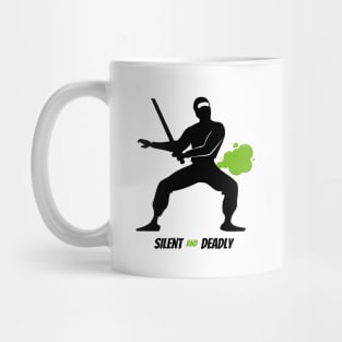 Silent and Deadly - Ninja FART Mug